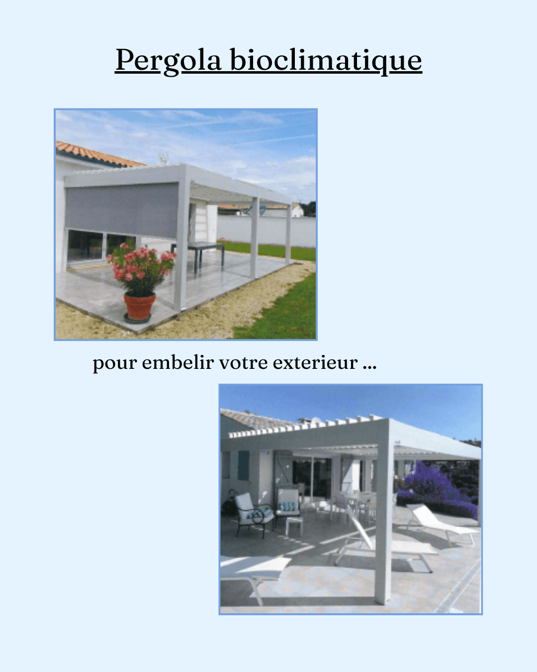 Pergola bioclimatique